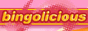 Bingolicious Bingolicious