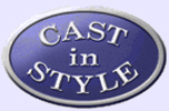 Cast In Style