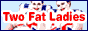 Two Fat Ladies Bingo