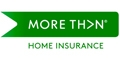 MORE TH&gt;N Home Insurance